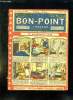 LE BON POINT N° 448 DU 30 JUIN 1921. UN APPARTEMENT HANTE.. COLLECTIF.
