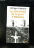 LES MENSONGES DE LA GUERRE D INDOCHINE.. FRANCHINI PHILIPPE.