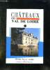 CHATEAUX EN VAL DE LOIRE.. DE LA TORRE MICHEL.