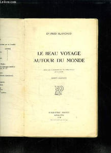 LE BEAU VOYAGE AUTOUR DU MONDE. EDITION DEFINITIVE.