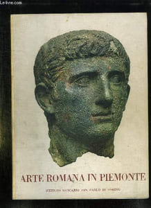 ARTE ROMANA IN PIEMONTE.
