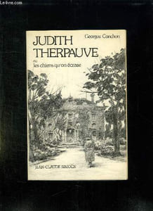 JUDITH THERPAUVE. TEXTE POUR UN FILM.