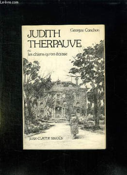 JUDITH THERPAUVE. TEXTE POUR UN FILM.. CONCHON GEORGES.