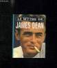 LE MYTHE DE JAMES DEAN. 1931 - 1955.. NOBLE A.