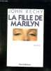 LA FILLE DE MARILYN.. RECHY JOHN.