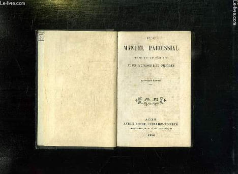 PETIT MANUEL PAROISSIAL A L USAGE DES FIDELES. NOUVELLE EDITION.. COLLECTIF.