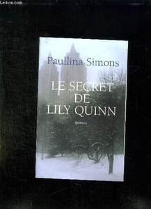 LE SECRET DE LILY QUINN.