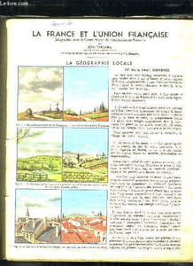 LA FRANCE ET L UNION FRANCAISE. GEOGRAPHIE POUR LE COURS MOYEN DE L ENSEIGNEMENT PRIMAIRE.