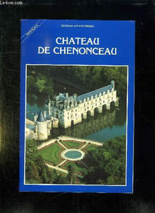 CHATEAU DE CHENONCEAU.