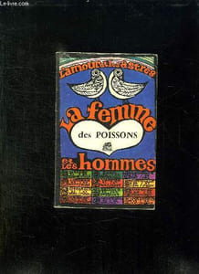 LA FEMME ET LES HOMMES DES POISSONS.