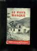 LE PAYS BASQUE. INTER GUIDE DU TOURISTE 1952.. UNION DES SYNDICATS D INITIATIVE DU PAYS BASQUE.