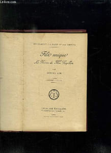 FILS UNIQUE. LE NEVEU DE MELLE PAPILLON. 7em EDITION.