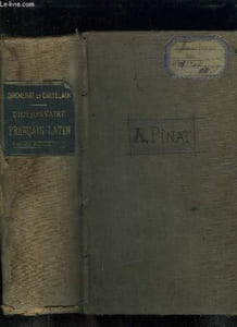 DICTIONNAIRE FRANCAIS LATIN. NOUVELLE EDITION.