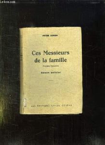 CES MESSIEURS DE LA FAMILLE.