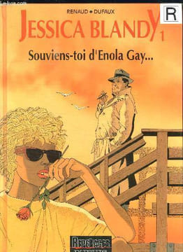 JESSICA BLANDY 1. SOUVIENS TOI D ENOLA GAY.. RENAUD DUFAUX.