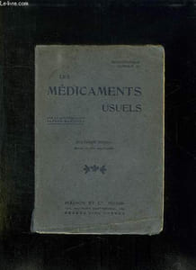 LES MEDICAMENTS USUELS. 4em EDITION.