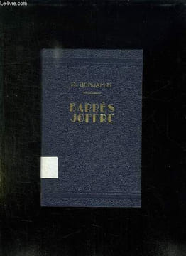GRANDES FIGURES. BARRES JOFFRE.. BENJAMIN RENE.