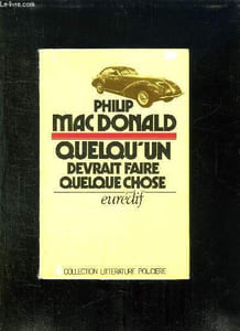 QUELQU UN DEVRAIT FAIRE QUELQUE CHOSE.