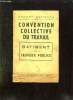 ACCORD MATIGNON N° 3. CONVENTION COLLECTIVE DU TRAVAIL. BATIMENT ET TRAVAUX PUBLICS.. COLLECTIF.