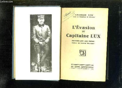L EVASION DU CAPITAINE LUX RACONTEE PAR SON AUTEUR.