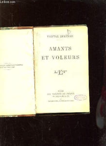 AMANTS ET VOLEURS.