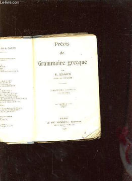 PRECIS DE GRAMMAIRE GRECQUE. 9em EDITION.. RAGON E.