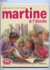 MARTINE A L ECOLE.. DELAHAYE GILBERT.