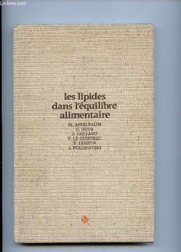 LES LIPIDES DANS L EQUILIBRE ALIMENTAIRE.. COLLECTIF.