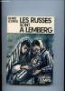 LES RUSSES A LEMBERG.. LOURIA RENEE.