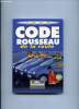 CODE DE LA ROUTE ROUSSEAU 1999.. COLLECTIF.