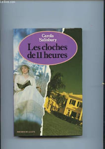 LES CLOCHES DE ONZE HEURES.