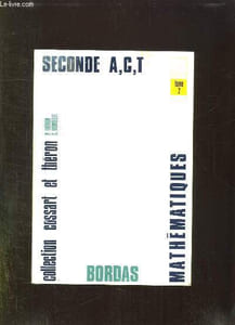 COLLECTION DE MATHEMATIQUES. CLASSE DE 2 A, C , T. TOME II.