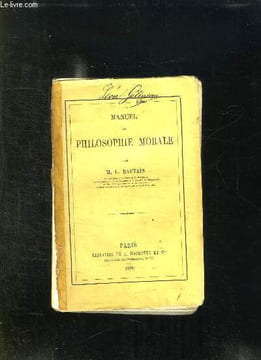 MANUEL DE PHILOSOPHIE MORALE.. BAUTAIN ML.