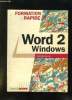 FORMATION RAPIDE. WORD 2 . WINDOWS.. DAUDE ISABELLE.