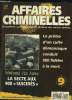 AFFAIRES CRIMINELLES N° 9. SOMMAIRE: LE PRETRE D UN CULTE DEMONIQUE CONDUIT 900 FIDELS A LA MORT, LA SECTE AUX 900 SUICIDES.... COLLECTIF.