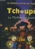 T CHOUPI. LE MYSTERE DES JOUETS.. COLLECTIF.