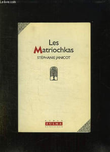 LES MATRIOCHKAS.