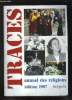 TRACES. ANNUAL DES RELIGIONS EDITION 1987.. COLLECTIF.