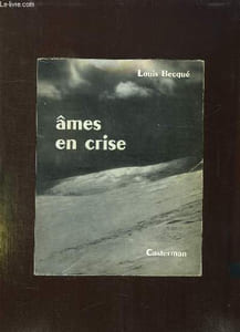 AMES EN CRISE. LETTRES ET REPONSES. 2em EDITION.