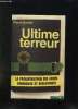 ULTIME TERREUR.. KOHLER PIERRE.