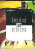 FESTINS CROISES.. COLLECTIF.