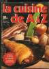 LA CUISINE DE A A Z N° 7. SPECIAL BUFFETS ET LUNCHES ET TOUTES LES BROCHETTES.... BURGAUD FRANCOISE.