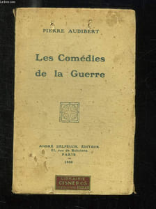 LES COMEDIES DE LA GUERRE.