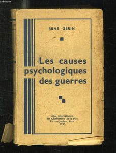 LES CAUSES PSYCHOLOGIQUES DES GUERRES.
