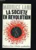 LA SOCIETE EN REVOLUTION. ESQUISSE D UNE SOLUTION SYNDICALISTE.. LABI MAURICE.