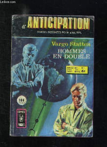 ANTICIPATION N° 1. HOMMES EN DOUBLE.