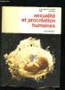 SEXUALITE ET PROCREATION HUMAINES.. DESCHET YVES.