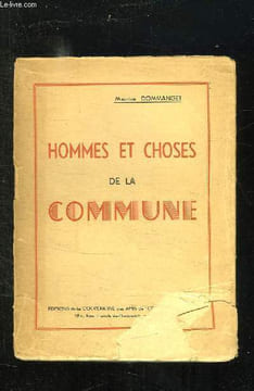 HOMMES ET CHOSES DE LA COMMUNE.. DOMMANGET MAURICE.