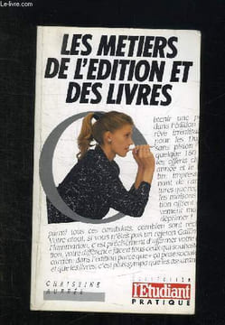 LES METIERS DE L EDITION ET DES LIVRES. 3em EDITION.. AUBREE CHRISTINE.