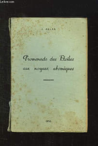 PROMENADE DES ETOILES AUX NOYAUX ATOMIQUES.